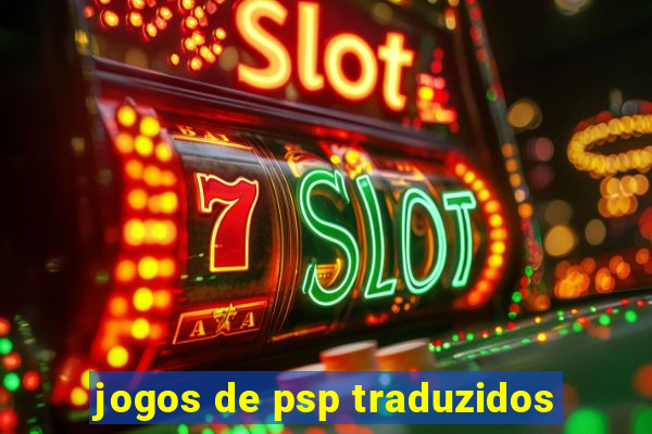 jogos de psp traduzidos